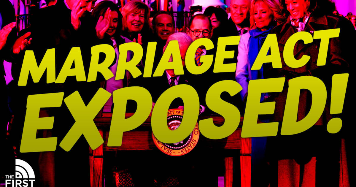 Exposing The Respect For Marriage Act The First Tv 