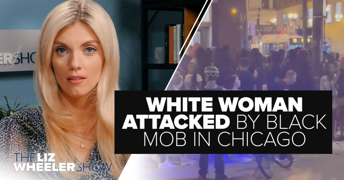 Disturbing Video Shows White Woman Attacked by Black Mob in Chicago