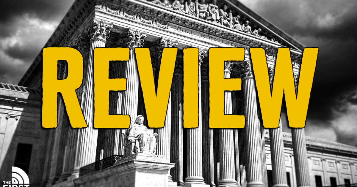 Reviewing The Latest Supreme Court Decisions The First TV